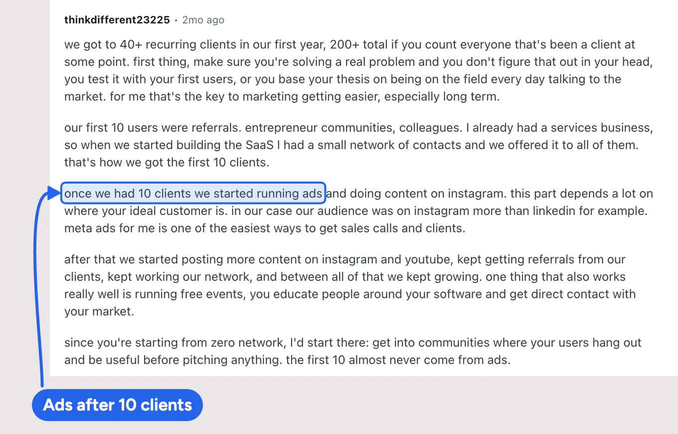 A Reddit reply from a founder whose first 10 users came from referrals, and who started running ads only after the first 10 clients.